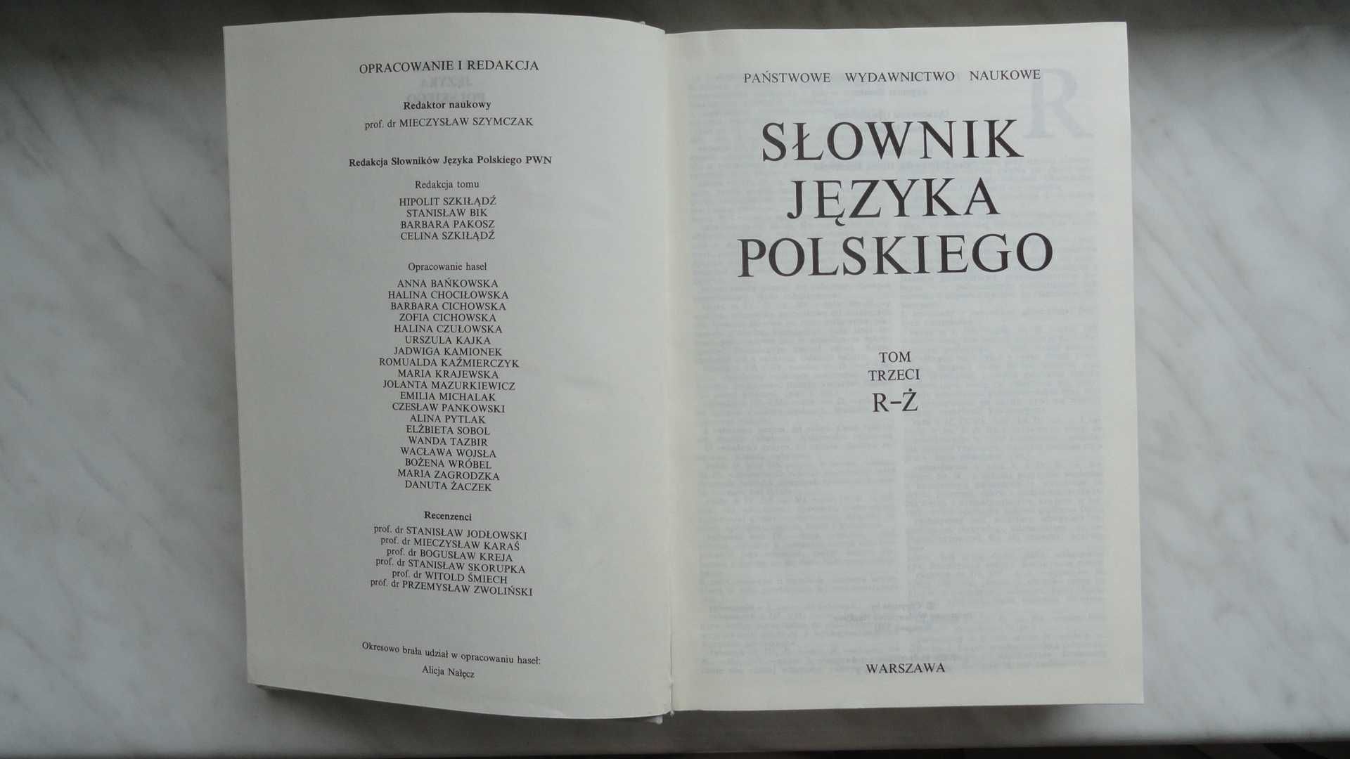 Słownik języka polskiego PWN 3 tomowy 1990.