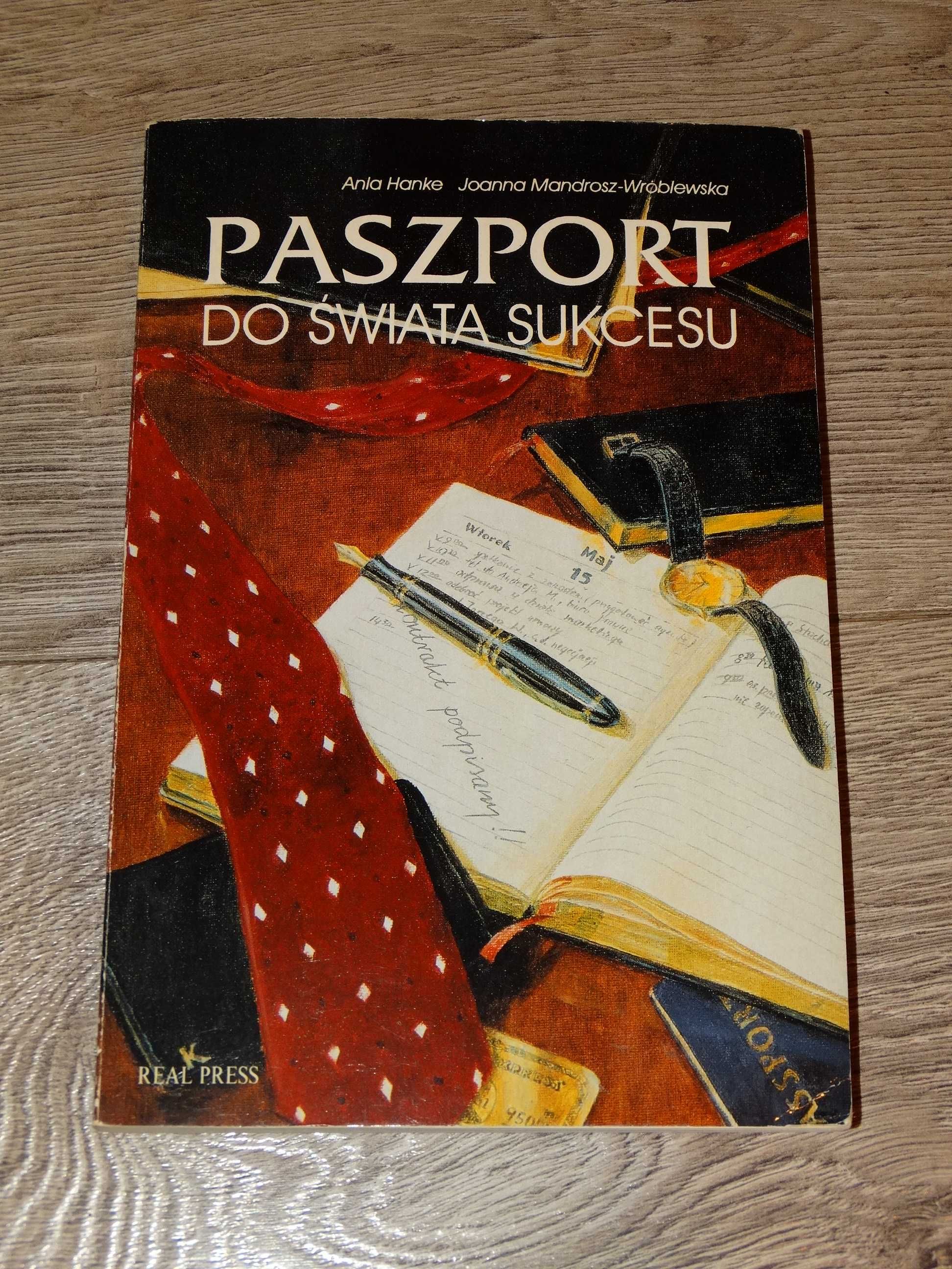Paszport do świata sukcesu  Ania Hanke