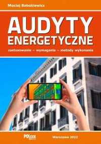 Audyty Energetyczne 2022 + suplement na 2023 rok - książka