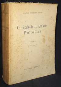 Livro O Reinado de D. António Prior do Crato Joaquim Veríssimo Serrão