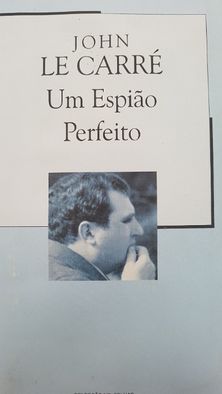 ecstasy irvine welsh um espião perfeito John Carré o deus das pequenas