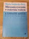 Mikrozanieczyszczenia 2 środowisku wodnym - Maria Świderska-Bróż
