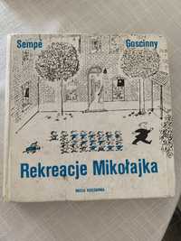 Rekreacje Mikołajka - Sempe i Goscinny