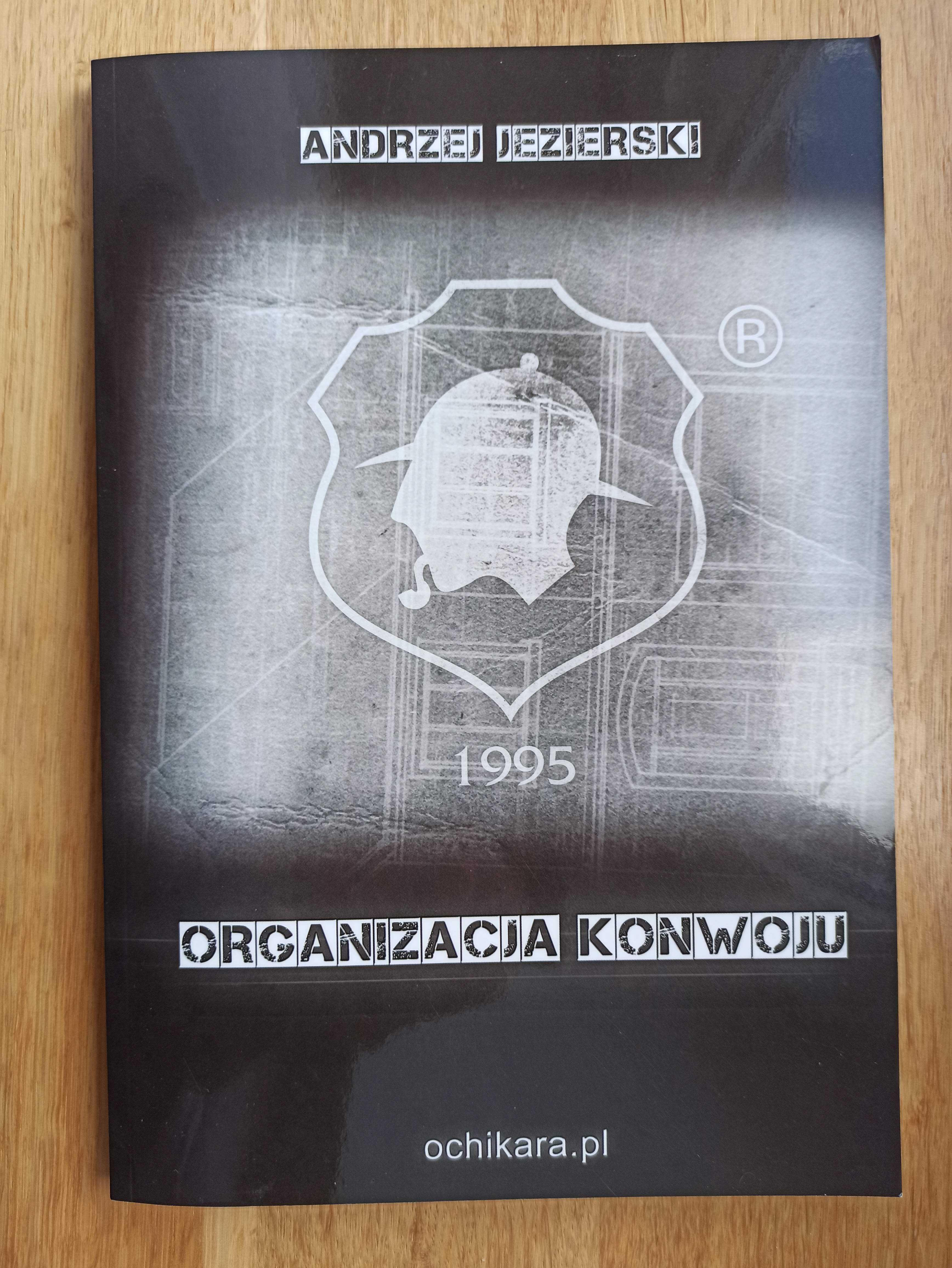 Organizacja konwoju - Andrzej Jezierski (technik ochrony)
