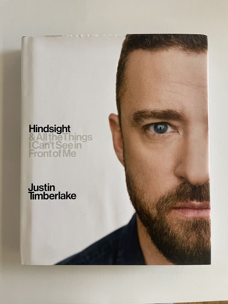 Livro Justin Timberlake Hindsight And All The Things I Can'T See In Front Of Me