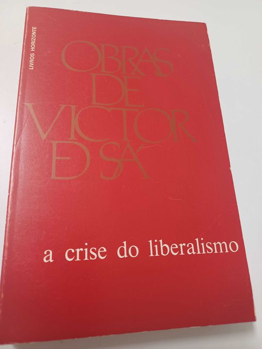 Victor de Sá - A crise do Liberalismo