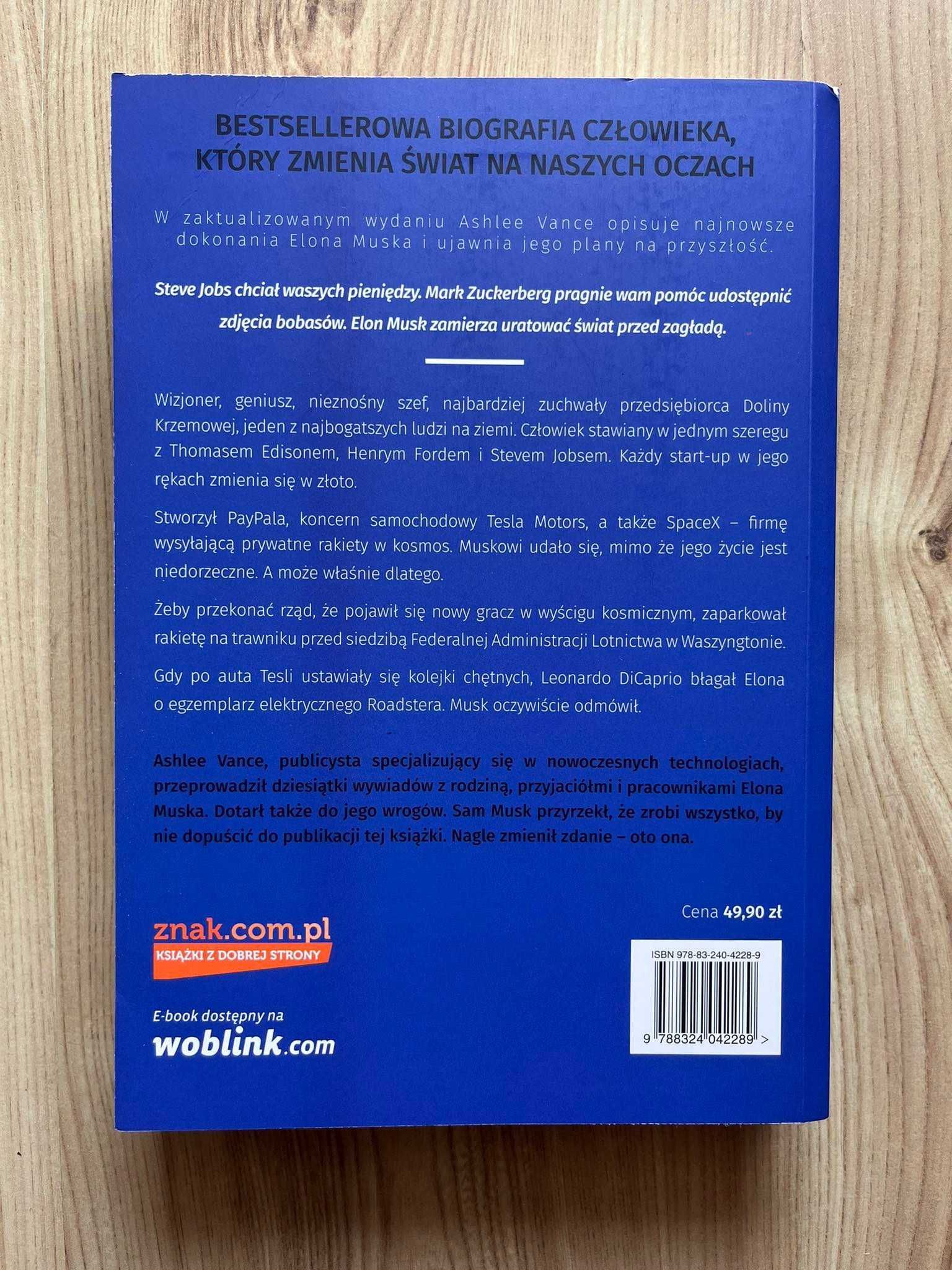 Elon Musk. Biografia twórcy PayPala, Tesli i SpaceX