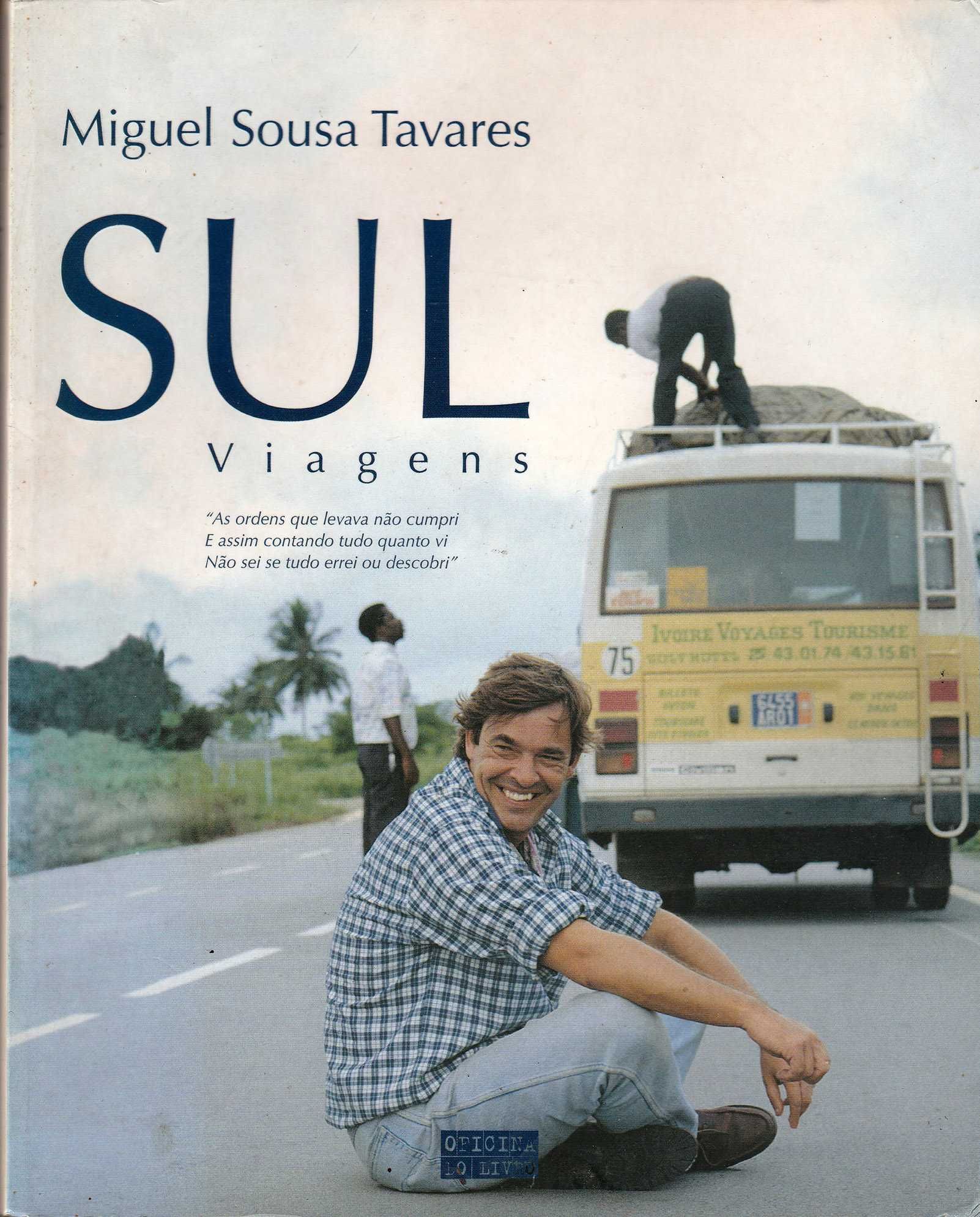 Miguel Sousa Tavares - Sul
