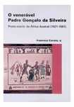 O Venerável Padre Gonçalo da Silveira