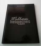 Livro: Mulheres Inesquecíveis do Século XX