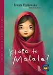 Która To Malala? Renata Piątkowska