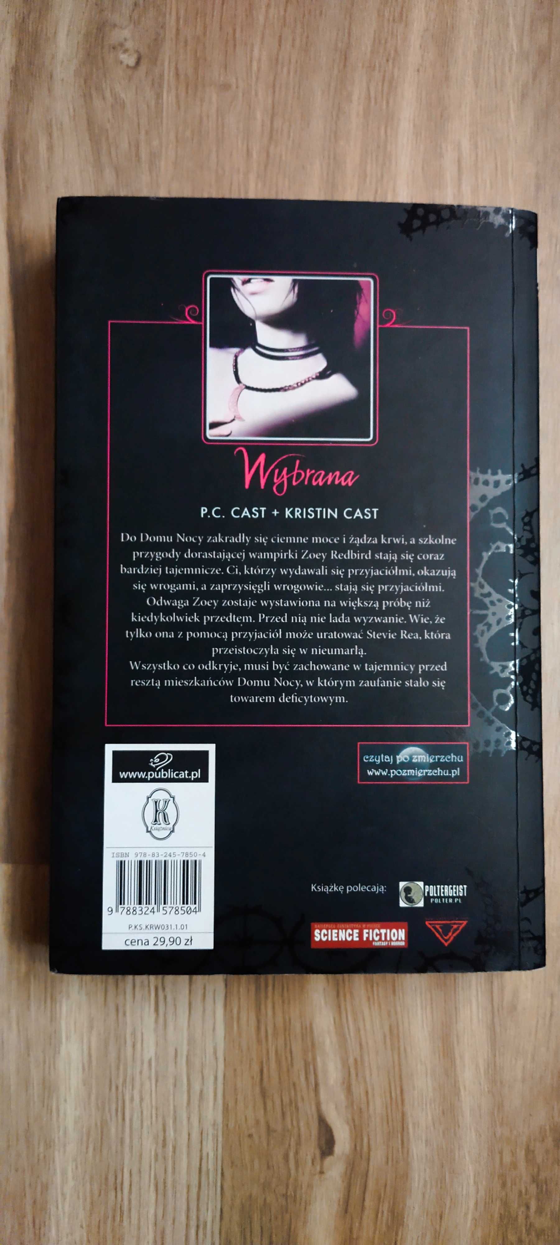 Wybrana

Kristin Cast, Phyllis Christine Cast