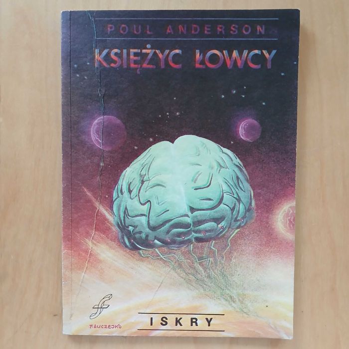 Poul Anderson - Księżyc łowcy - sci-fi