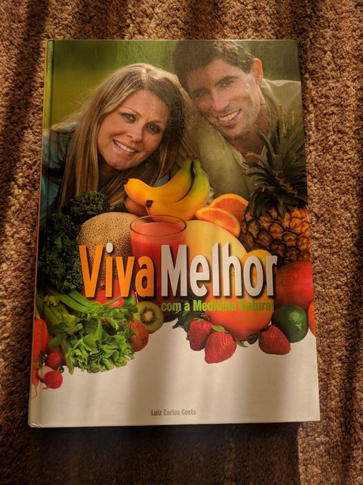 Livro: Viva Melhor com a Medicina Natural