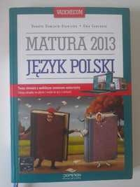Matura 2013 - język polski Donata Dominik-Stawicka, Ewa Czarnota