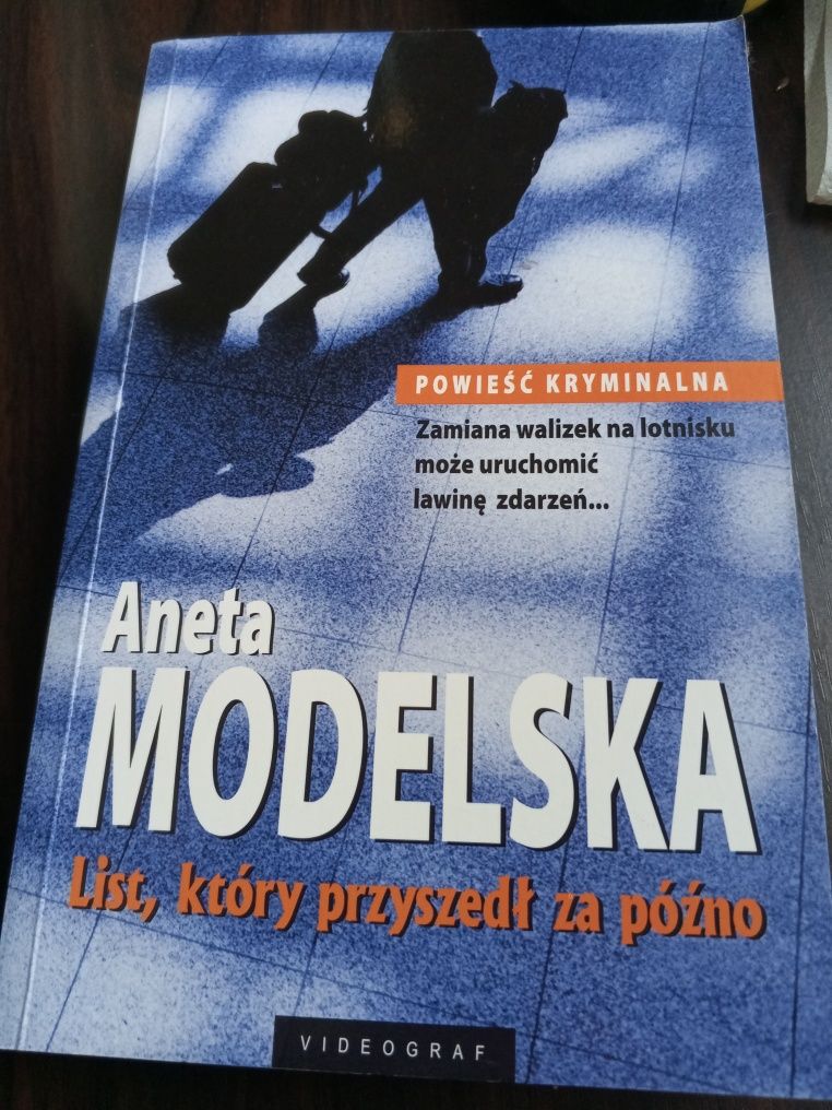 Aneta Modelska List, który przyszedł za późno
