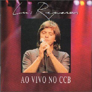 CD duplo Luís Represas - Ao Vivo No CCB