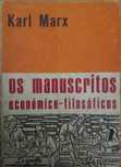 Karl Max Os Manuscritos 1971