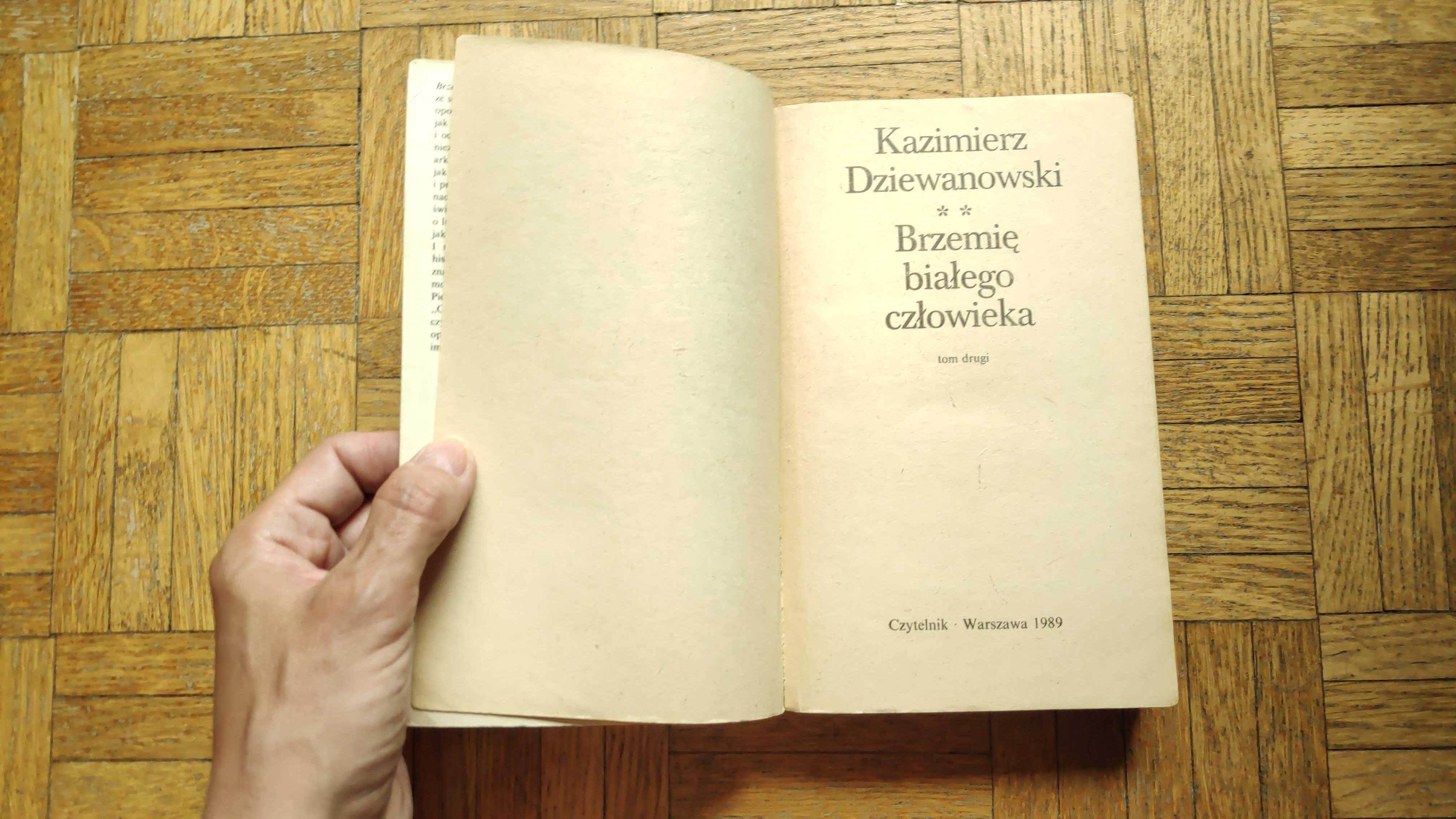 Brzemię białego człowieka, Kazimierz Dziewanowski, tom 2.