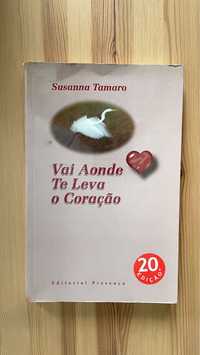 Livro Vai Aonde Te Leva o Coração - Susanna Tamaro