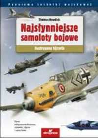 Najsłynniejsze samoloty bojowe - Thomas Newdick