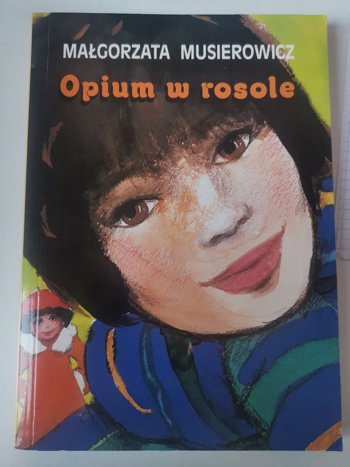 Opium w rosole M. Musierowicz