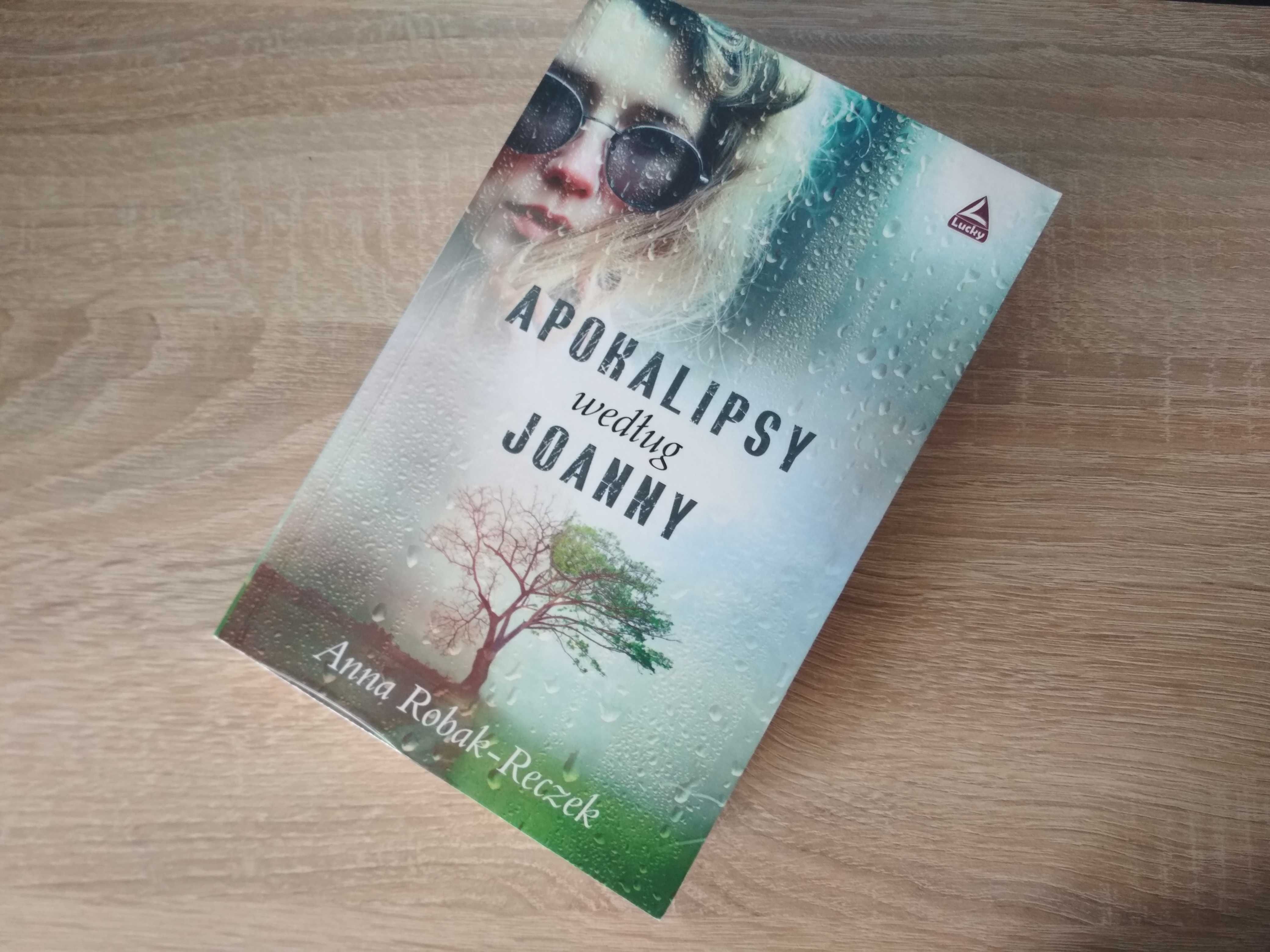 Apokalipsy według Joanny Anna Robak - Reczek