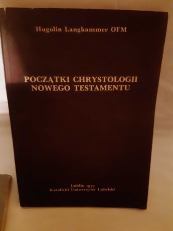 H. Langkammer - Początki Chrystologii Nowego Testamentu