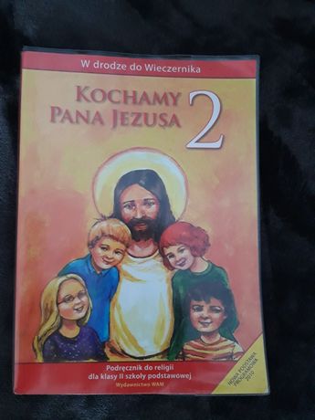 Kochamy Pana Jezusa 2 Podręcznik