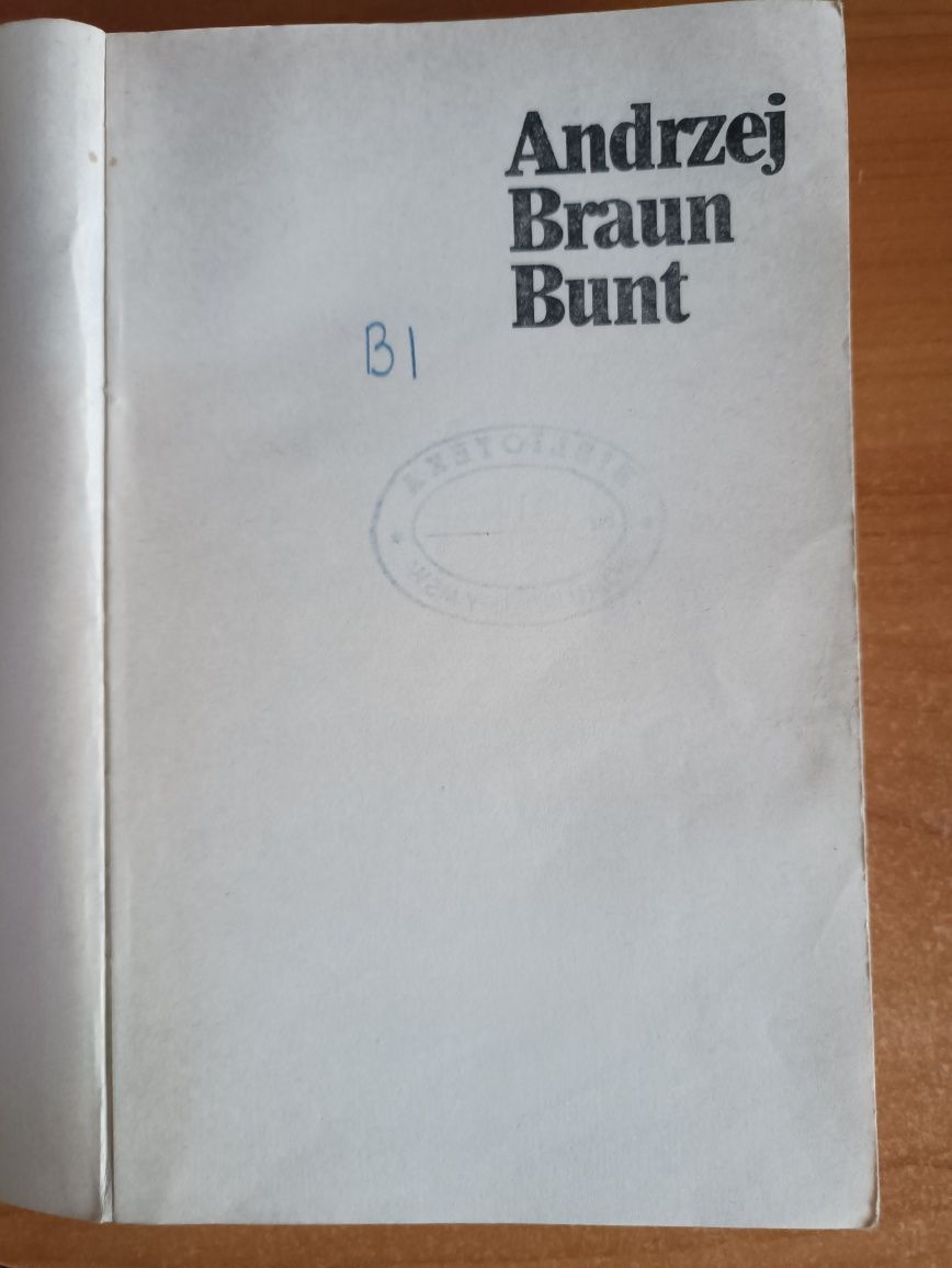 Andrzej Braun "Bunt"