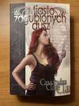 Miasto zagubionych dusz Cassandra Clare