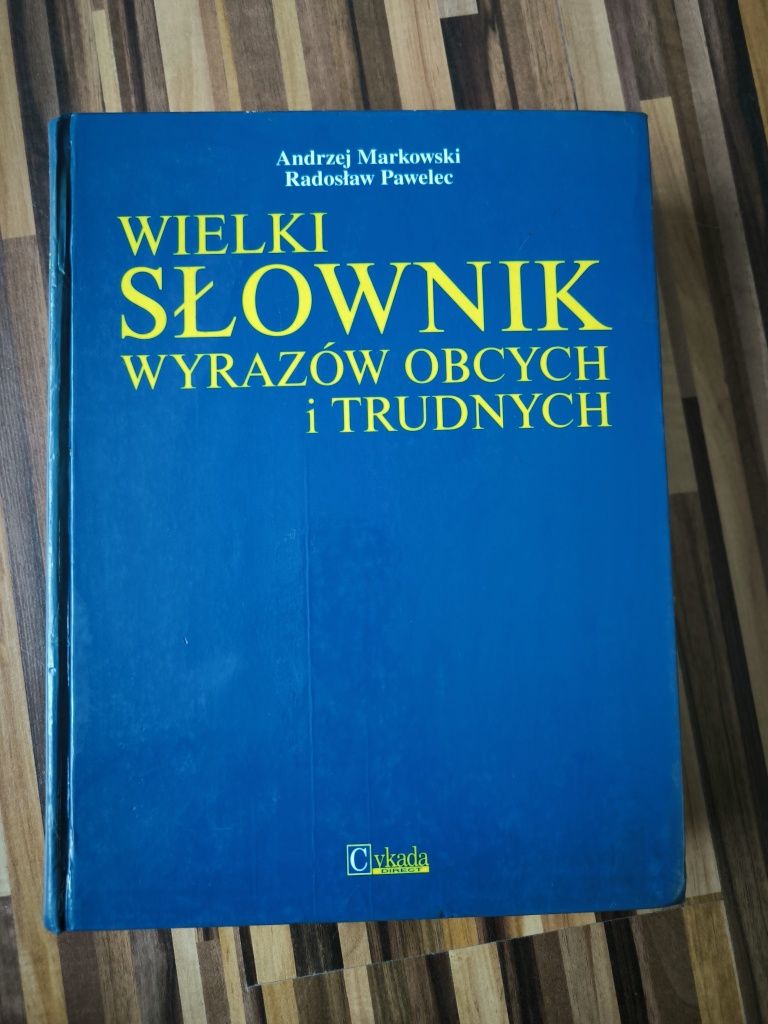 Wielki słownik wyrazów obcych i trudnych