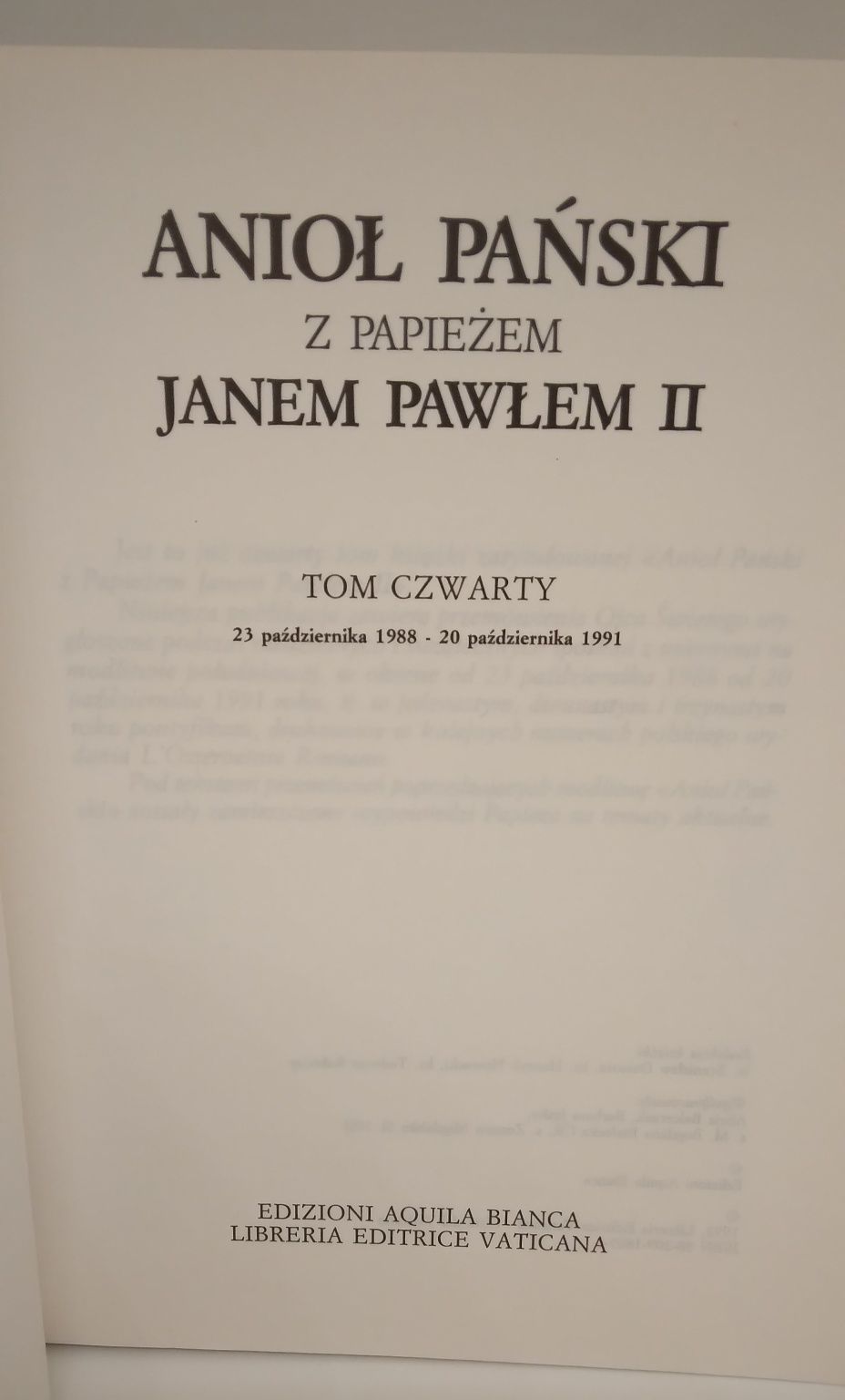 Anioł Pański z papieżem Janem Pawłem II. Tom IV - Stanisław Dziwisz