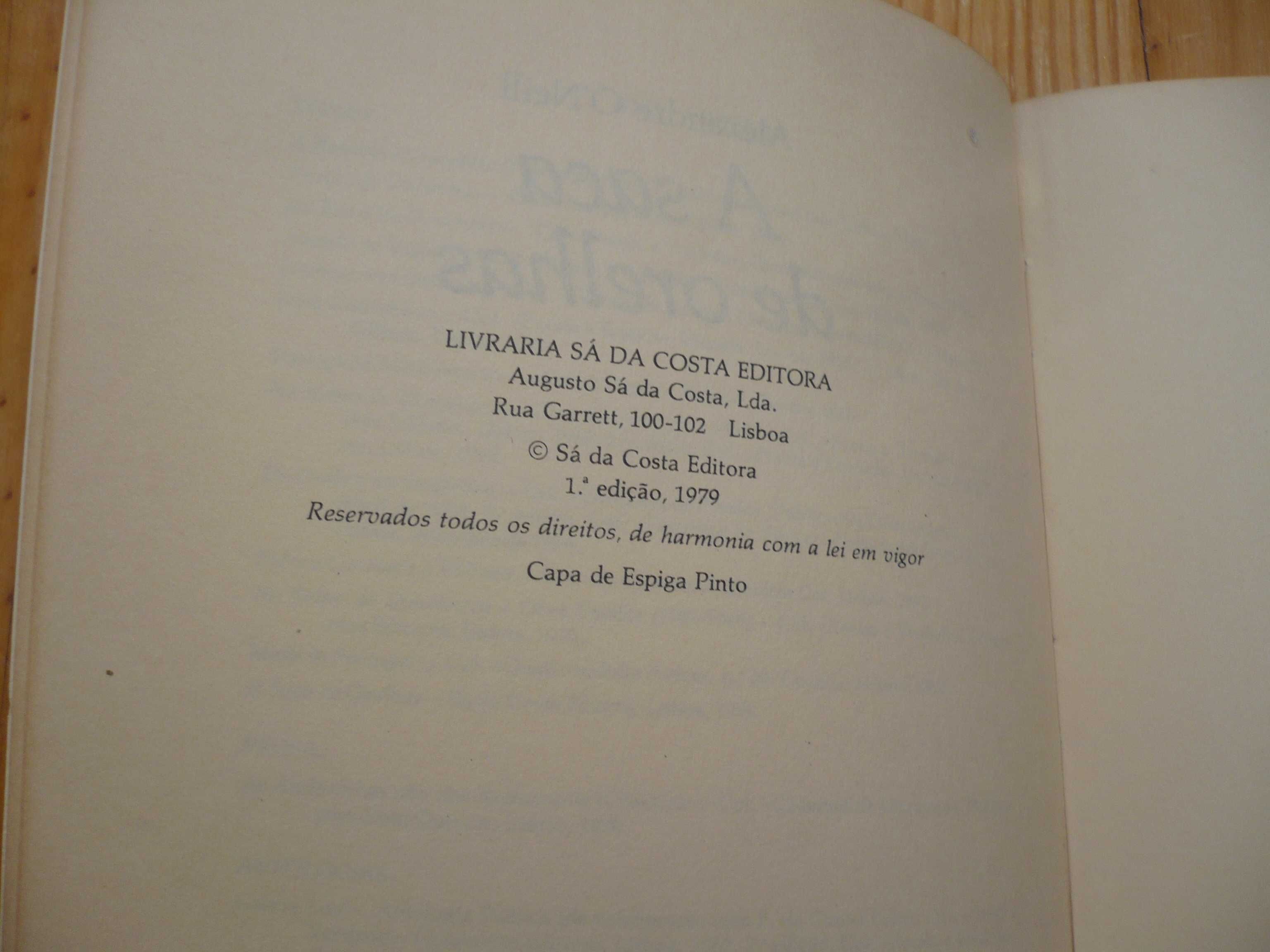 Alexandre O'Neill - A Saca de Orelhas - 1ª edição.