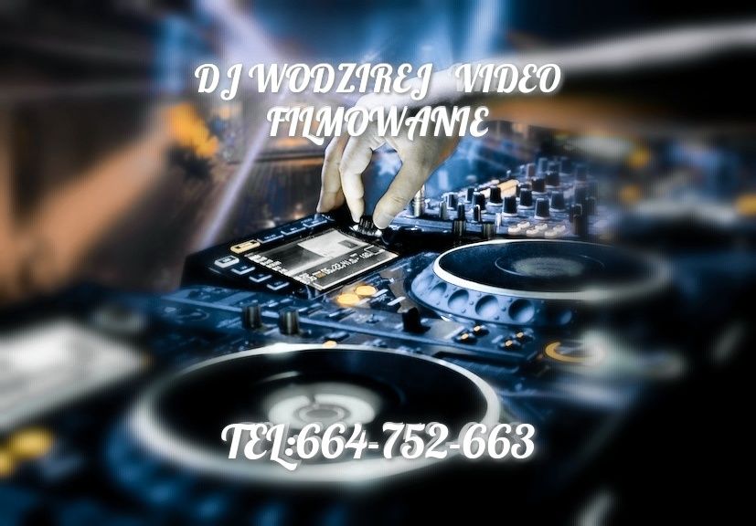 DJ Wodzirej Videofilmowanie Wesela Śluby Bale Sylwestra Urodziny 18 40