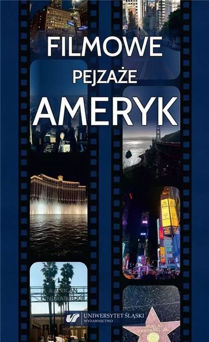 Filmowe pejzaże Ameryk. Uniwersytet Śląski