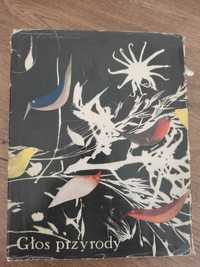 Głos przyrody Tom II - Jesień, Zima (Wydanie pierwsze), 1963