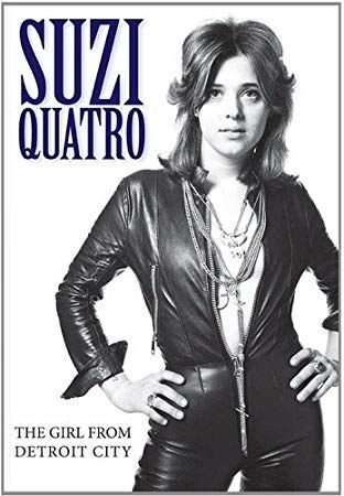 SUZI QUATRO - The Girl From Detroit City