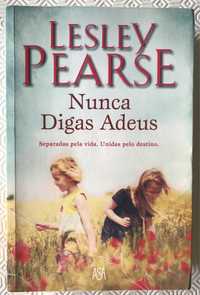 Livro “Nunca Digas Adeus” de Lesley Pearse