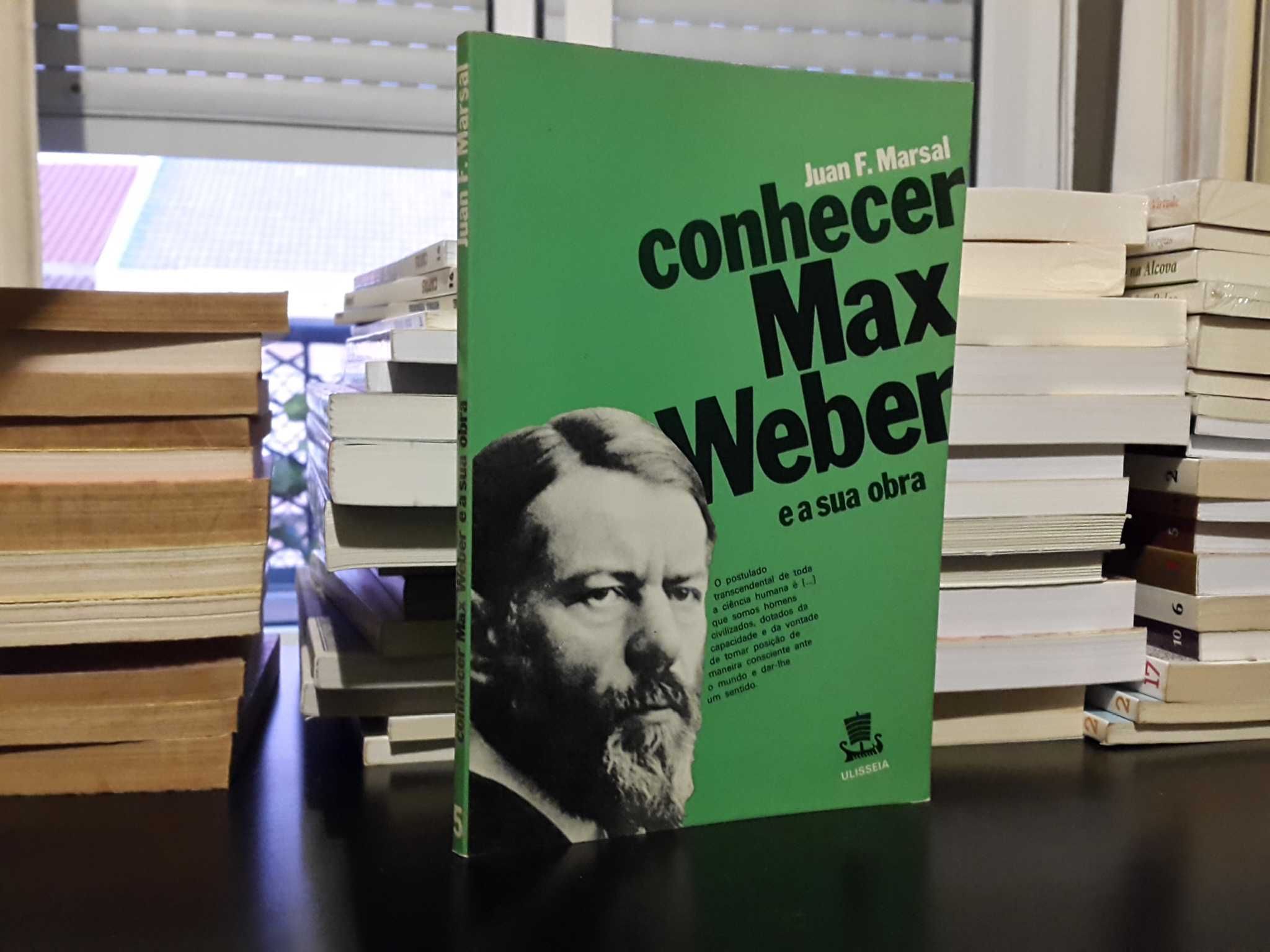 Conhecer Max Weber e a sua obra