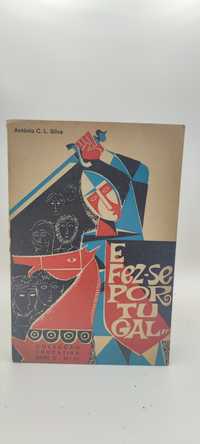 PA5 Livro - António C. L. Silva - E fez-se Portugal