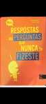 Livro: "Mais Repostas às Perguntas que Nunca te Fizeste"