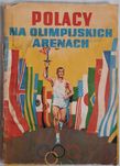 Polacy na Olimpijskich Arenach Komiks wydanie I 1980 Wróblewski PRL