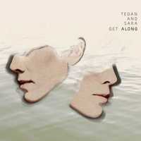 TEGAN AND SARA   cd & dvd   Get Alone                  indie rock