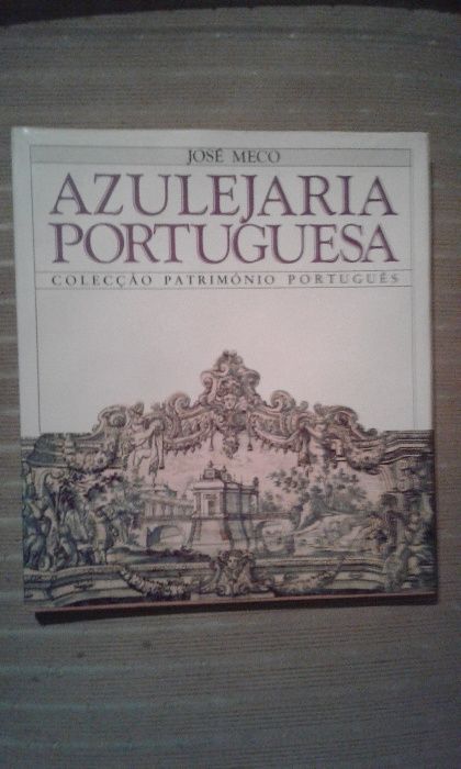 Livro: Azulejaria Portuguesa - José Meco
