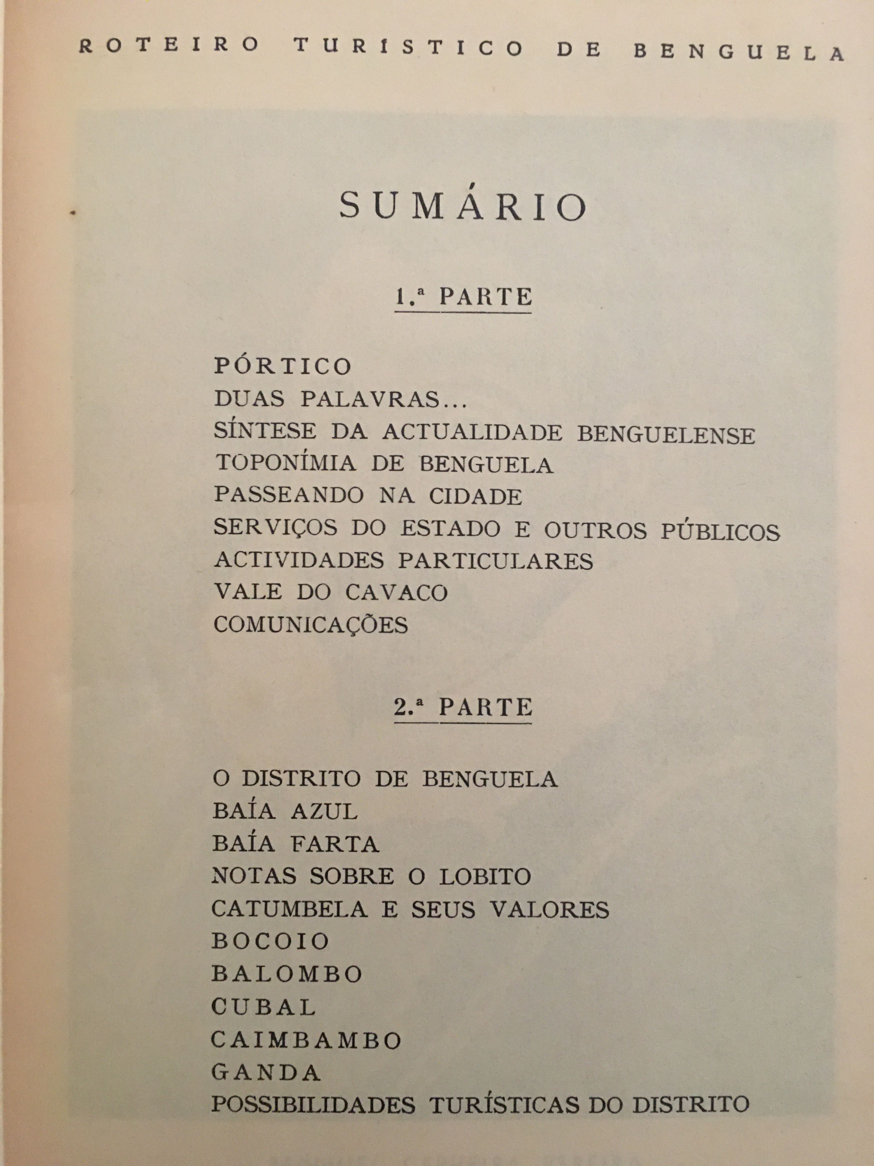 Lourenço Marques (1897)/Sul de Angola/ Nova Lisboa/ Congo