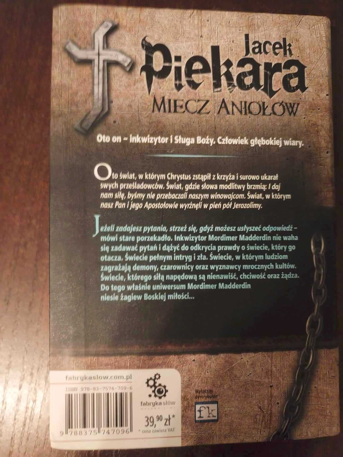 Miecz aniołów - Jacek Piekara