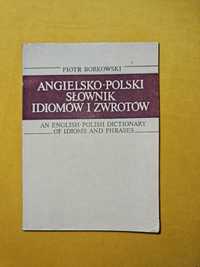 Angielsko-Polski słownik idiomów i zwrotów