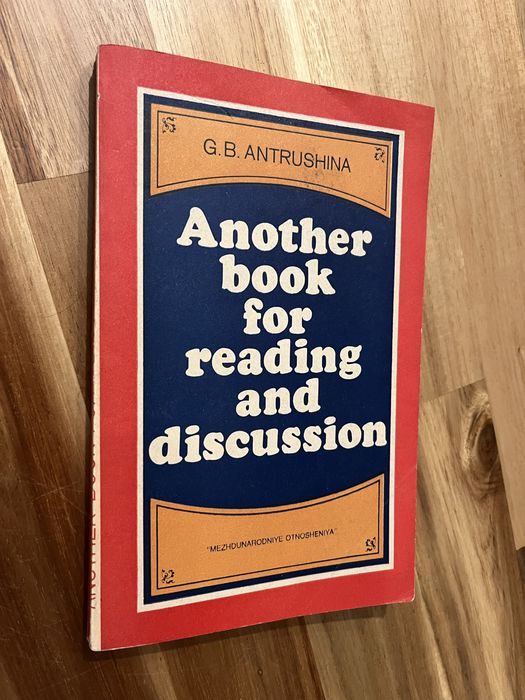 Another book for reading and discussion G. B. Antrushina