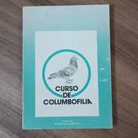 Curso de Columbofilia - Tradução de Isménio Moura - 1982